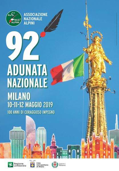 Adunata Nazionale per il Centenario (1919-2019) – 92° adunata degli ALPINI a Milano